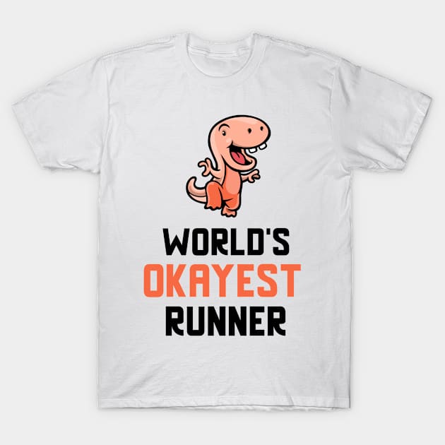 World's Okayest Runner T-Shirt by Dogefellas